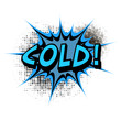 Cold. Comic book explosion. Easy to change color.