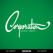 CORPORATION Vector Lettering.