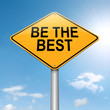 Be the best.