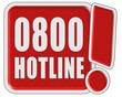 !-Schild rot quad 0800 HOTLINE