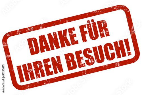 Illustration: Grunge Stempel rot DANKE FÜR IHREN BESUCH! Grunge Stempel rot DANKE FÜR IHREN BESUCH!