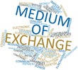 Word cloud for Medium of exchange