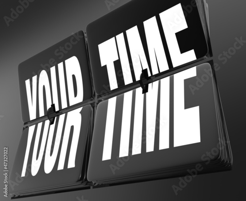 Illustration: Your Time Words on Retro Clock Flip Tiles Personal Break Vacatio Your Time Words on Retro Clock Flip Tiles Personal Break Vacatio