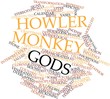 Word cloud for Howler Monkey Gods