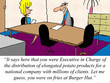 Executive in Charge of french fries is applying for a new job.