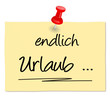 Zettel - endlich Urlaub