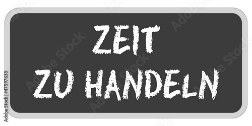 Illustration: TF-Sticker eckig oc ZEIT ZU HANDELN TF-Sticker eckig oc ZEIT ZU HANDELN