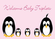 Welcome Baby Penguins - triples