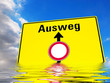 ohne Ausweg