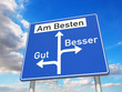 Illustration: Gut - Besser - Am Besten Gut - Besser - Am Besten