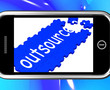 Outsource On Smartphone Showing Freelance Workers