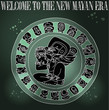 Welcome new Mayan era