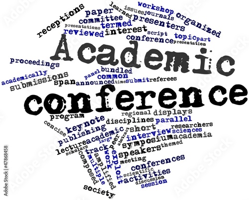 Illustration: Word cloud for Academic conference Word cloud for Academic conference