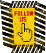 grungy "Follow Us" social media sign or button, industrial style