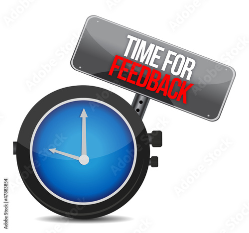 Illustration: time for feedback concept time for feedback concept