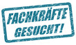 Fachkräfte gesucht Stempel  #121222-svg05