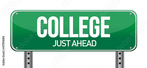 Illustration: College Just Ahead Green Road Sign College Just Ahead Green Road Sign