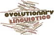 Word cloud for Evolutionary linguistics