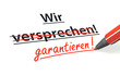 Stift- & Schriftserie: Garantie statt Versprechen