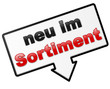 Hinweisschild - neu im Sortiment