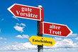 gute Vorsätze oder alter Trott?