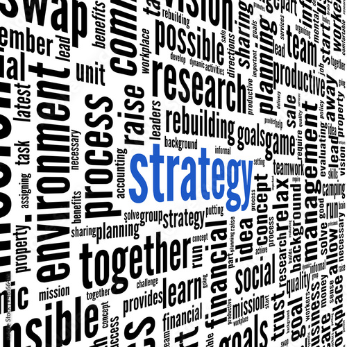 Illustration: Business strategy concept in word tag cloud Business strategy concept in word tag cloud