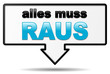 Hinweis - alles muss raus
