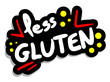 Less gluten