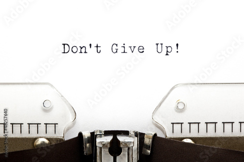 Photo: Typewriter Do Not Give Up Typewriter Do Not Give Up