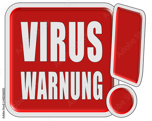 Illustration: !-Schild rot quad VIRUS WARNUNG !-Schild rot quad VIRUS WARNUNG