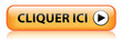 Bouton Web "CLIQUER ICI" (acheter connexion cliquez commander)