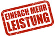 Grunge Stempel rot EINFACH MEHR LEISTUNG