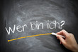 Wer bin ich