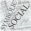Symbolic interactionism Disciplines Concept