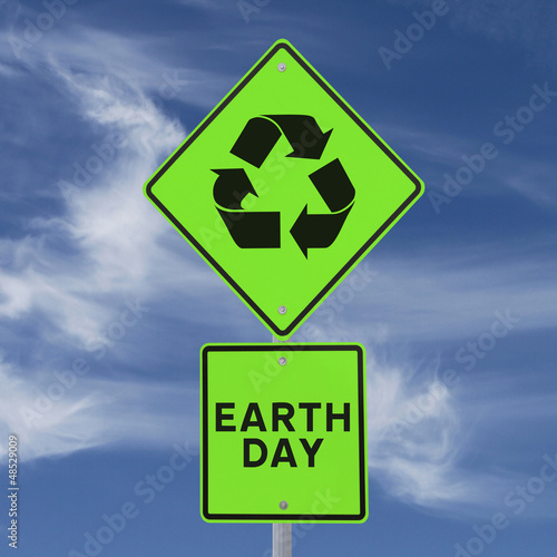 Photo: Earth Day Road Sign Earth Day Road Sign