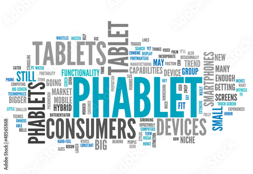 Illustration: Word Cloud "Phablet" Word Cloud "Phablet"