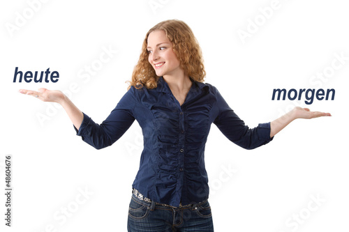 Photo: Zeiteinteilung - heute oder morgen Zeiteinteilung - heute oder morgen