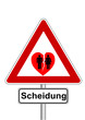 Schild Scheidung