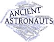 Word cloud for Ancient astronauts