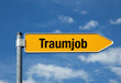 Pfeil mit blauem Himmel TRAUMJOB