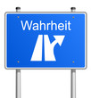 Schild Wahrheit