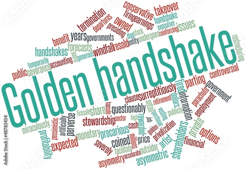 Illustration: Word cloud for Golden handshake Word cloud for Golden handshake