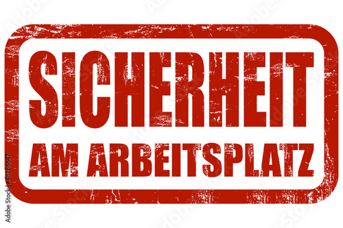 Illustration: Grunge Stempel rot SICHERHEIT AM ARBEITSPLATZ Grunge Stempel rot SICHERHEIT AM ARBEITSPLATZ