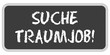 TF-Sticker eckig oc SUCHE TRAUMJOB!