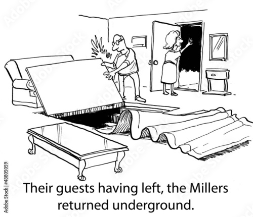 Illustration: The Millers have an underground safe room The Millers have an underground safe room