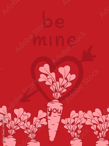 Vector: Be mine valentine with a carrots love Be mine valentine with a carrots love