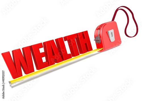 Illustration: Measurement of wealth Measurement of wealth