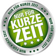 Button "Nur für kurze Zeit" grün/silber
