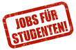 Grunge Stempel rot JOBS FÜR STUDENTEN!