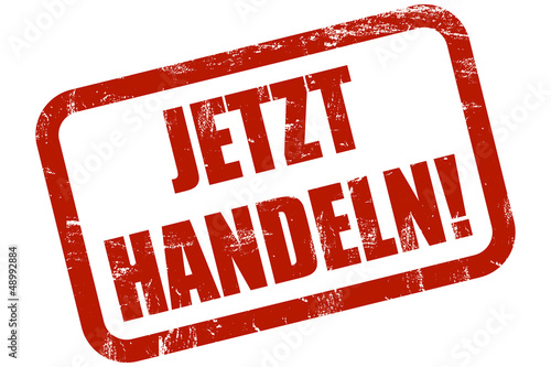 Illustration: Grunge Stempel rot JETZT HANDELN! Grunge Stempel rot JETZT HANDELN!